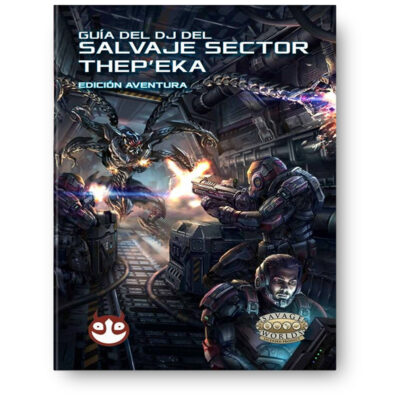 Guía del DJ del Salvaje Sector Thep’eka